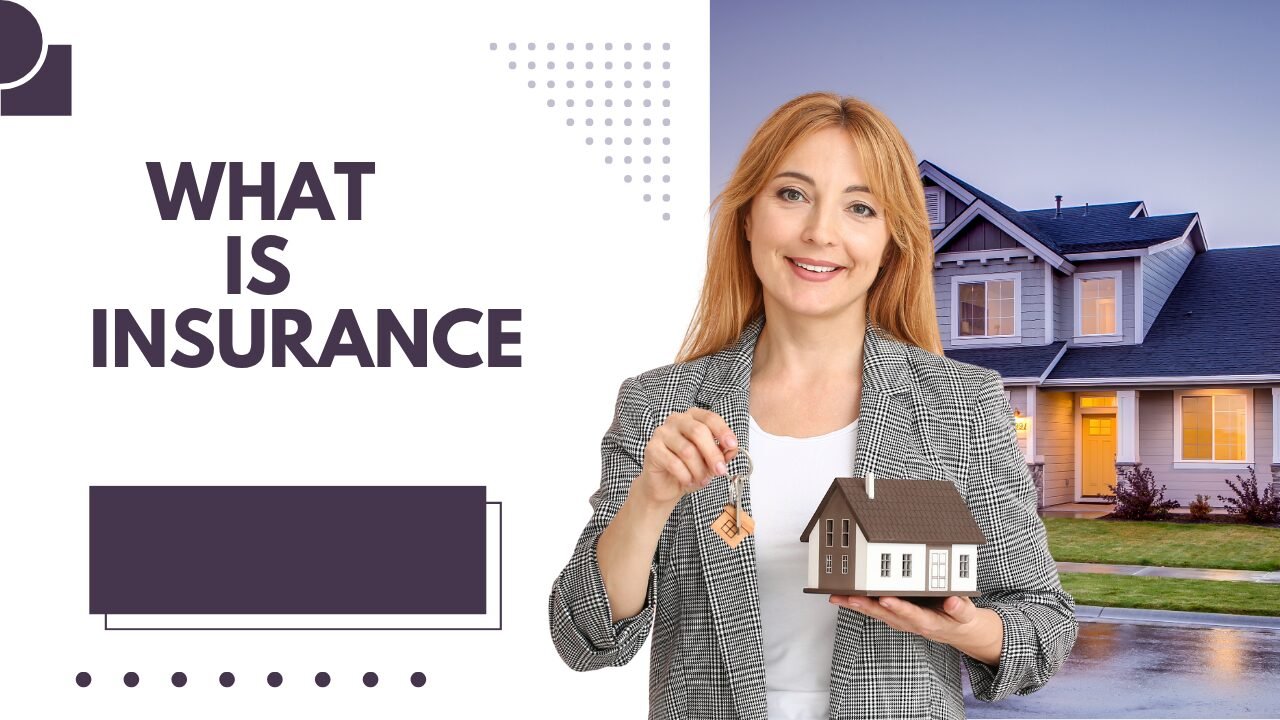 What is Insurance